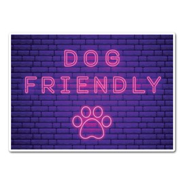 2 x 15cm Dog Friendly Vinyl Stickers - Neon Club Bar Dogs Pet Animals Allowed Welcome Shop Sign Notice Small Business Taxi Sticker #83040