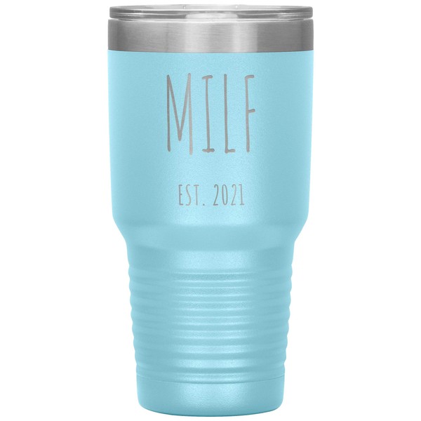 MILF Est 2021 Wine Tumbler Expecting Mom Gifts Push Present