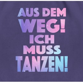 Shirtracer - Gym Bag Backpack - Festival Accessories - Out of the Way I Must Dance I Gift Dance Lover I Dance Enthusiasts I Party I Dance, 04 Purple
