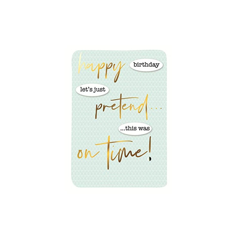 Just To Say Happy Belated Birthday Greeting Card Second Nature