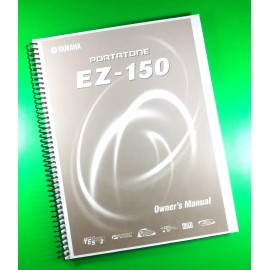 Owners Manual for Yamaha EZ-150 Digital Keyboard, 68 Pages With Clear Covers!