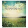 ACOUSTIC HOLIDAYS -Natural Morning Selection-