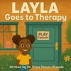 Layla Goes To Therapy