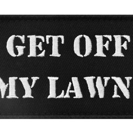 Parche bordado con cierre de gancho y bucle de Get Off My Lawn