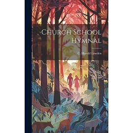 Church School Hymnal