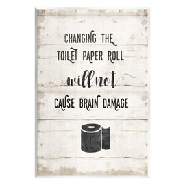 Stupell Industries Changing Toilet Paper Funny Wood Wall Art, Design by Amanda Murray