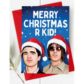 Oasis Liam & Noel Merry Christmas R Kid Card