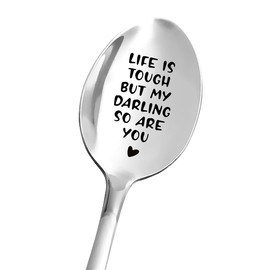 Life Is Tough but My Darling So Are You Spoon - Encouragement Gifts for Women Men - Food Dessert Spoon Engraved Stainless Steel - Eating Disorder Mental Illness Recovery Gifts for Women Men