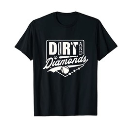 Softball baseball Dirt and Diamonds Mom T-Shirt