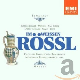 Benatzky: Im Weissen Rössl (Gesamtaufnahme) Aufnahme München 1978)