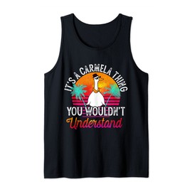 It's A Carmela Thing You Wouldn't Understand Funny Carmela Tank Top