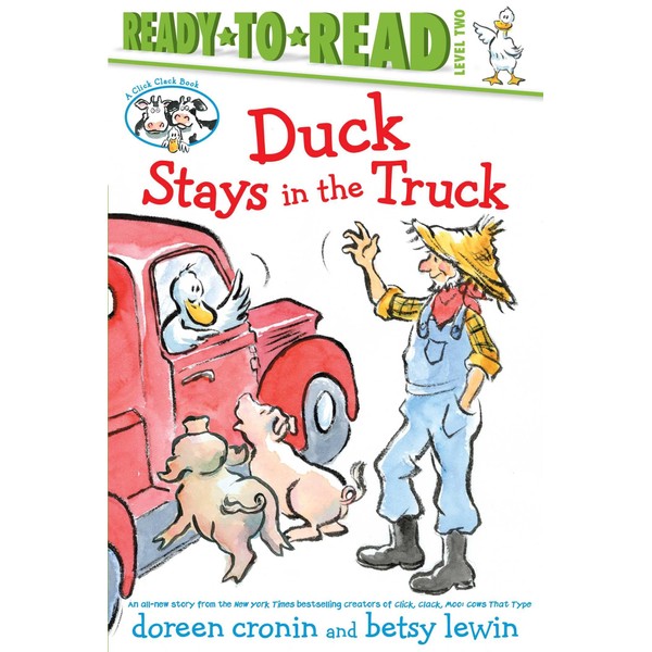 Duck Stays in the Truck/Ready-to-Read Level 2