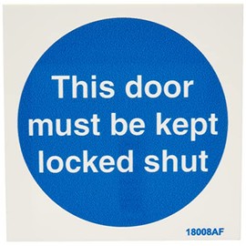V Safety This Door Must Be Kept Locked Shut Sign - Square - 100mm x 100mm - 1mm Rigid Plastic, Blue, 18008AF-R