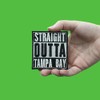 Straight Outta Tampa Bay Embroidered Iron On Patch