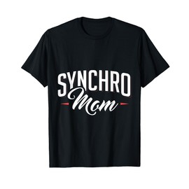Synchro Mom Synchronized Swimming Artistic Swimmer Apparel T-Shirt