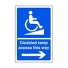 Disabled ramp access only arrow right - parking sign - disable signage - 3mm Aluminum Dibond for indoor/outdoor usage (200mm x 150mm) 5m Viewing Distance.