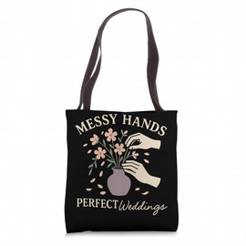Wedding Florist Floral Designer Crew Bouquet Artist Boss Tote Bag