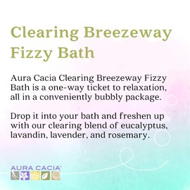 Aura Cacia Clearing Breezeway Fizzy Bath | GC/MS Tested for Purity | 2.5 oz (70.9g)