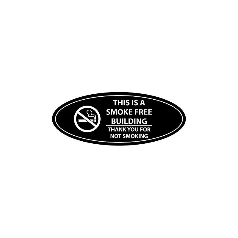 Signs ByLITA Oval THIS IS A SMOKE FREE BUILDING THANK