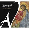 Qaraqosh - Chretiens D'ir