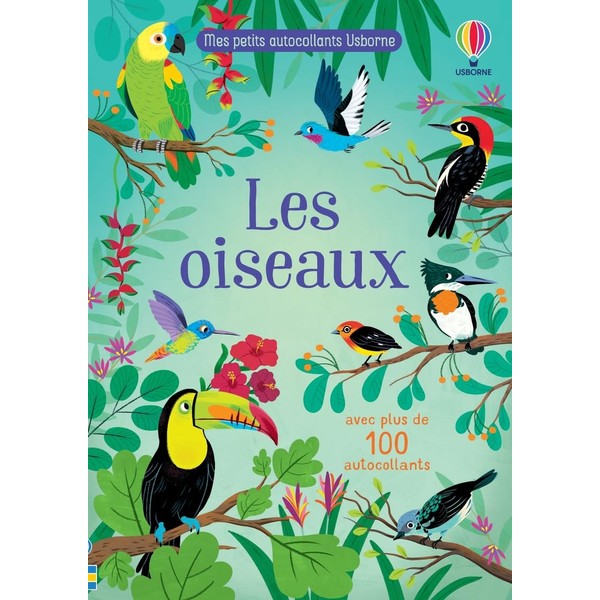 Les oiseaux - Mes petits autocollants Usborne - Dès 3