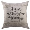 Mugod Throw Pillow Cover Verse I Am You Always Bible