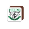 Coaster Gift for Fisherman/Fishing Enthusiasts - Fishing is A Tough