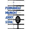 Permanent Midnight: A Memoir