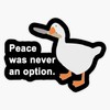 "Peace was Never an Option" Sticker Outdoor Rated Vinyl Sticker