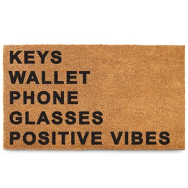MAINEVENT Keys Wallet Phone Glasses Postitive Vibes Door Mat 30x17 Inch, Coir Outdoor Doormat w/Non-Slip PVC Backing