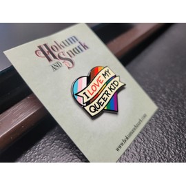 I Love My Queer Kid Rainbow Pride Enamel Pin For Parents and Family