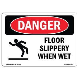 OSHA Danger Sign - Floor Slippery When Wet | Decal | Protect Your Business, Construction Site, Warehouse & Shop Area | Made in The USA