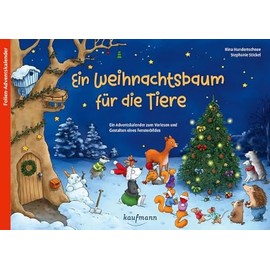 Ein Weihnachtsbaum für die Tiere: Ein Adventskalender zum Vorlesen und Gestalten eines Fensterbildes