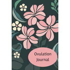Ovulation Journal: A Cycle & Fertility Tracker to Support Your TTC Journey