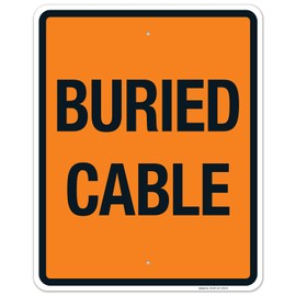 Sigo Signs, Buried Cable Sign, 24x30 Inches, Rust Free .063 Aluminum, Fade Resistant, Indoor/Outdoor Use, Made in USA