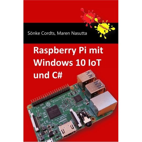 Raspberry Pi mit Windows 10 IoT und C#