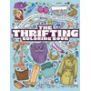 The Thrifting Coloring Book: An Inspirational Guide for Second-Hand Treasure