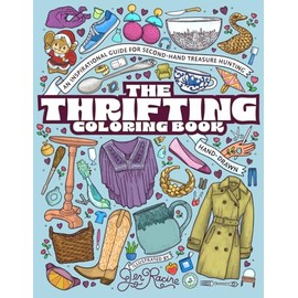 The Thrifting Coloring Book: An Inspirational Guide for Second-Hand Treasure Hunting
