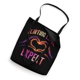 FLIRTING LEVEL EXPERT Tote Bag