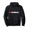 I Love (Heart) Baseball Pullover Hoodie