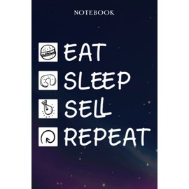 Sell Retirement Gifts for Men Women Coworker - Eat Sleep Sell Repeat: Gifts for Men - Funny Happy Retirement Gifts Ideas for Him - Lined Journal Notebook,Hour