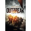 OUTBREAK - Hinter den Linien: Endzeit-Thriller