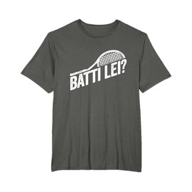 Batti Lei? Detto Divertente Giocatore di Tennis Maglietta