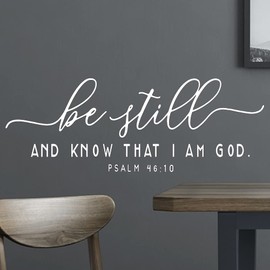 Be Still and Know That I AM GOD - Psalm 46:10 - Bible Verse Wall Decal Scripture Quotes Décor Religious Inspirational Words Art Handwriting Stickers Carved Pure White Vinyl Separated Letters