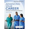 Advancing Your Career: Concepts of Professional Nursing