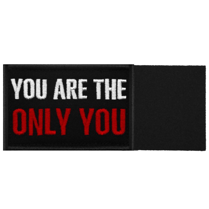 EmbTao You are The Only You Patch Morale Biker Tactical