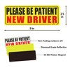 JUSTTOP New Driver Magnet for Car, Please Be Patient Student