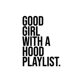 Aurabeam Vinyl Wall Art Decal - Good Girl with A Hood Playlist - 13" x 10" - Trendy Motivational Chic Girly Quote Sticker for Home Bedroom Closet Boutique Music Studio Decor
