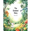 The Greatest Story