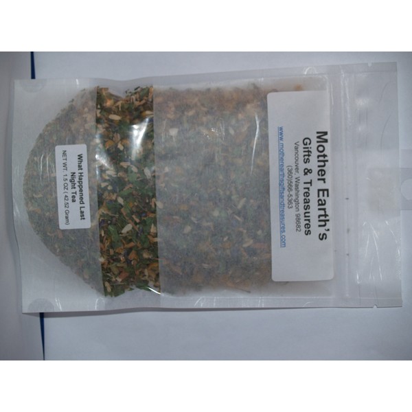 Herbal Medicinal Loose Leaf Tea- What Happened Last Night Tea